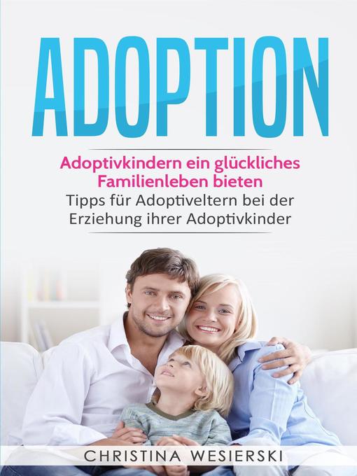 Title details for Adoption by Christina Wesierski - Available